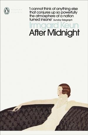 AFTER MIDNIGHT | 9780241391822 | IRMGARD KEUN