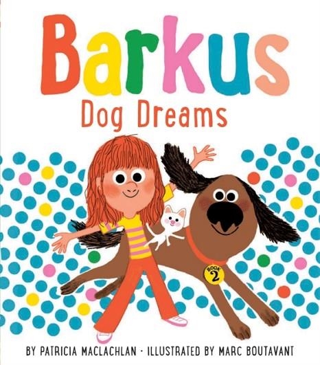 BARKUS DOG DREAMS | 9781452180809 | PATRICIA MACLACHLAN