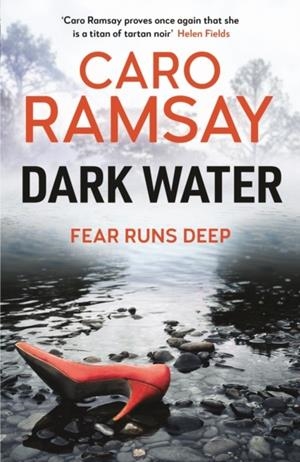 DARK WATER | 9781786898821 | CARO RAMSAY