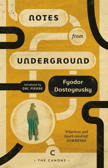 NOTES FROM UNDERGROUND | 9781786899002 | FYODOR DOSTOYEVSKY