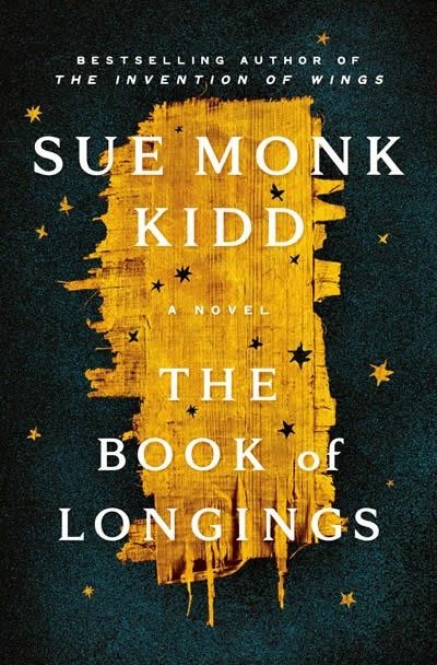 THE BOOK OF LONGINGS | 9781984881380 | SUE MONK KIDD