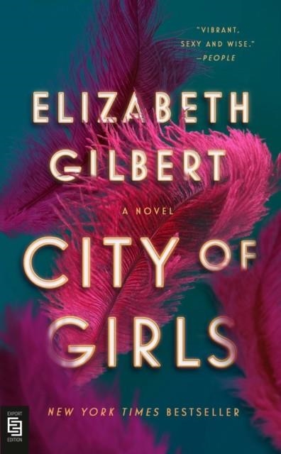 CITY OF GIRLS | 9780593191750 | ELIZABETH GILBERT