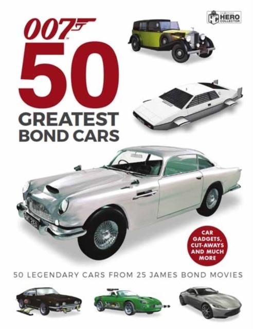 50 GREATEST JAMES BOND CARS | 9781858756097 | BEN ROBINSON