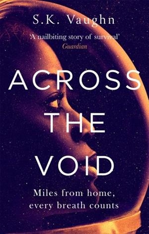 ACROSS THE VOID | 9780751570731 | S K VAUGHN