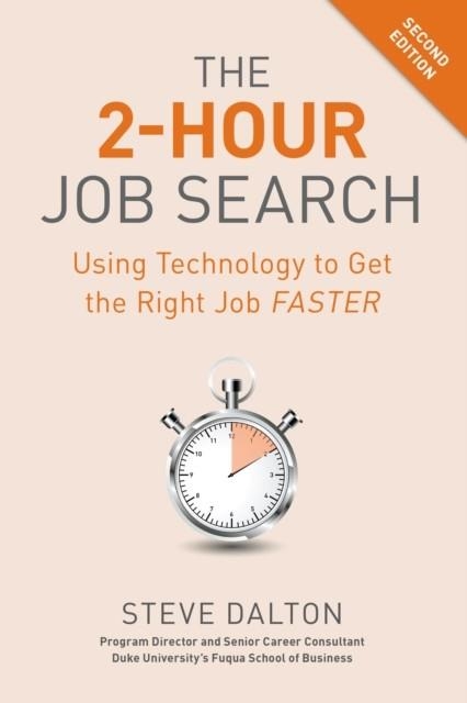 THE 2-HOUR JOB SEARCH SECOND EDITION | 9781984857286 | STEVE DALTON