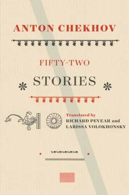 FIFTY-TWO STORIES | 9780525520818 | ANTON CHEKHOV