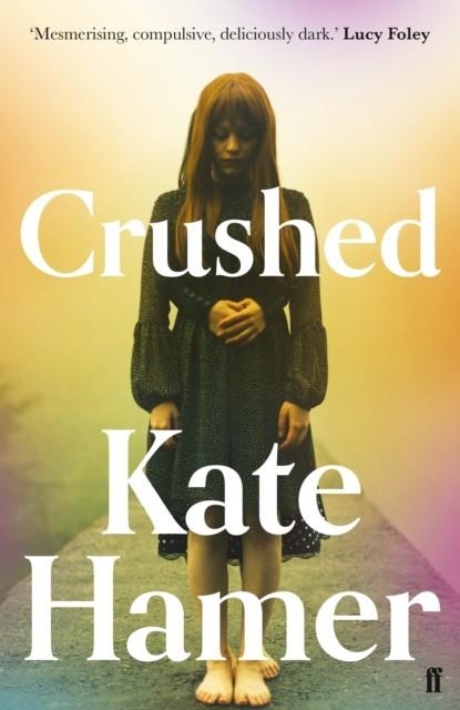 CRUSHED | 9780571336678 | KATE HAMER