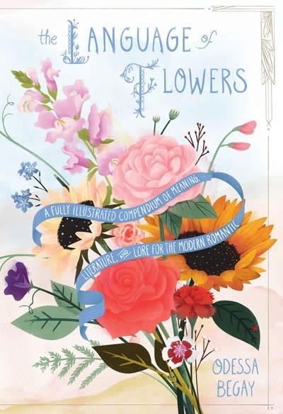 THE LANGUAGE OF FLOWERS | 9780062873194 | ODESSA BEGAY