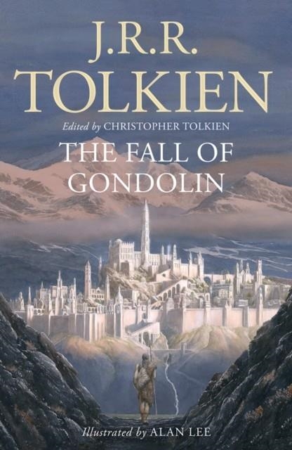 THE FALL OF GONDOLIN | 9780008302801 | J R R TOLKIEN