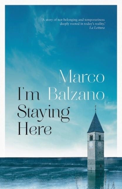 I'M STAYING HERE | 9781789545081 | MARCO BALZANO