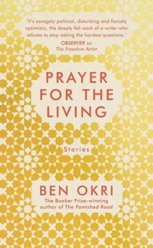 PRAYER FOR THE LIVING | 9781789544619 | BEN OKRI