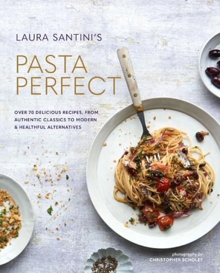 PASTA PERFECT | 9781788791977 | LAURA SANTINI