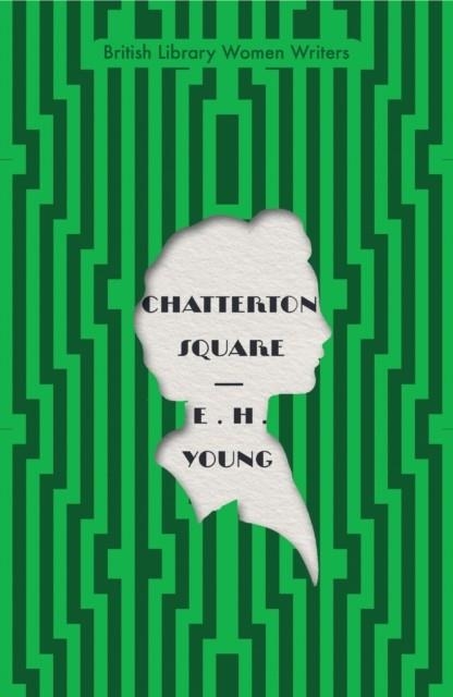 CHATTERTON SQUARE | 9780712353229 | E H YOUNG