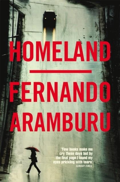 HOMELAND | 9781509858040 | FERNANDO ARAMBURU