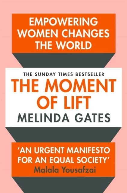 THE MOMENT OF LIFT | 9781529005516 | MELINDA GATES
