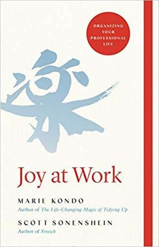 JOY AT WORK | 9781529005387 | KONDO AND SONENSHEIN