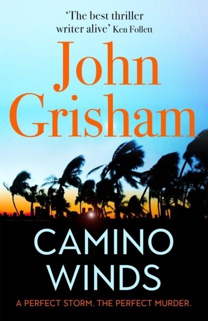 CAMINO WINDS | 9781529342451 | JOHN GRISHAM