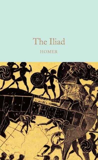 THE ILIAD | 9781529015003 | HOMER