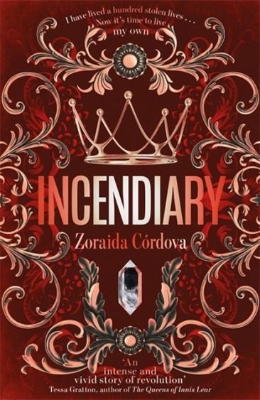 INCENDIARY | 9781473677586 | ZORAIDA CORDOVA