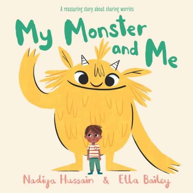 MY MONSTER AND ME | 9781444946444 | NADIYA HUSSAIN