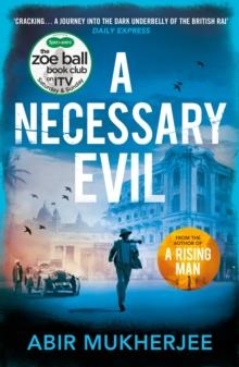 A NECESSARY EVIL | 9781784704773 | ABIR MUKHERJEE