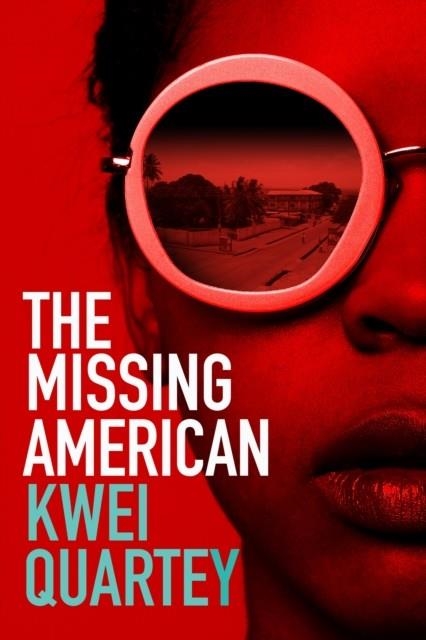 THE MISSING AMERICAN | 9780749025076 | KWEI QUARTEY