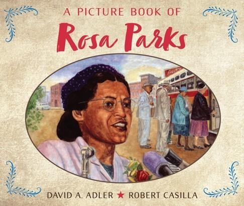 A PICTURE BOOK OF ROSA PARKS ( PICTURE BOOK BIOGRAPHIES ) | 9780823411771 | DAVID A ADLER