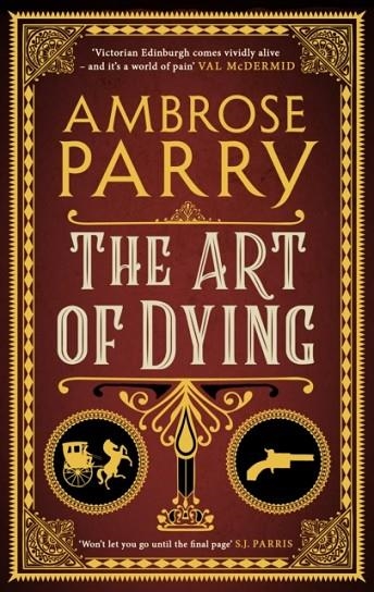 THE ART OF DYING | 9781786896704 | PARRY AMBROSE PARRY