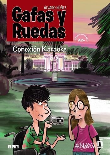 GAFAS Y RUEDAS. CONEXIÓN KARAOKE | 9788469846902 | NÚÑEZ SAGREDO, ÁLVARO