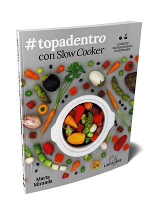 #TOPADENTRO CON SLOW COOKER | 9788417720483 | MARTA MIRANDA ARBIZU