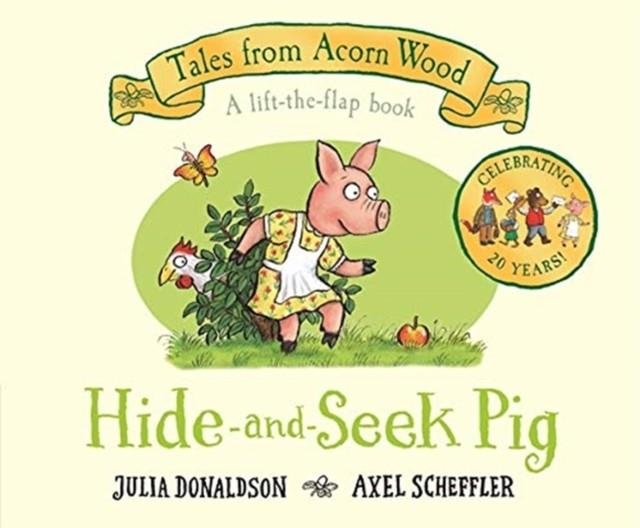 HIDE-AND-SEEK PIG 20TH ANNIVERSARY EDITION BOARD BOOK | 9781529023541 | JULIA DONALDSON