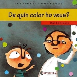 DALTONISME-DE QUIN COLOR HO VEUS? | 9788484125648