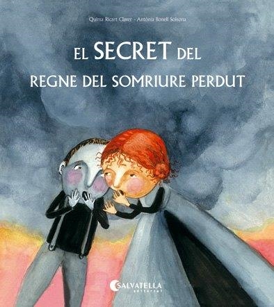 EL SECRET DEL REGNE DEL SOMRIURE PERDUT | 9788417091736