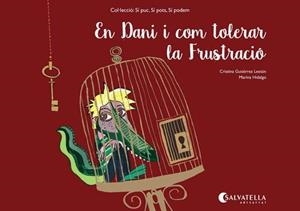 EN DANI I COM TOLERAR LA FRUSTRACIÓ | 9788484129226