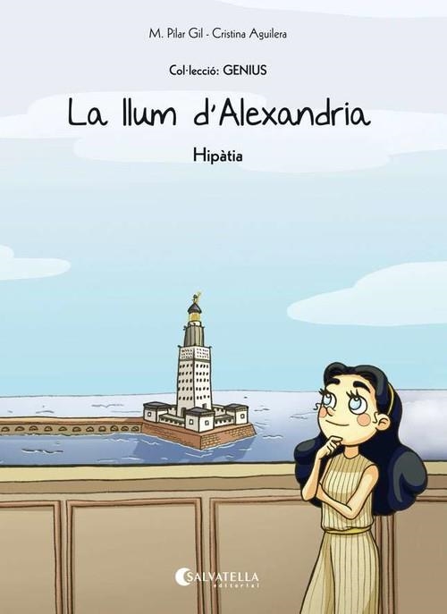 LA LLUM D'ALEXANDRIA (HIPÀTIA) | 9788484129097