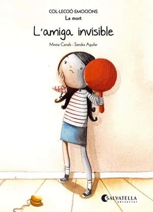 L'AMIGA INVISIBLE (RÚSTICA) | 9788484128021