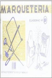 MARQUETERIA 10 | 9788472106109