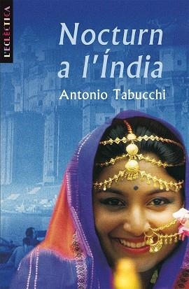 NOCTURN A L'INDIA | 9788476601167 | ANTONIO TABUCCHI