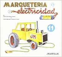 MARQUETERIA Y ELECTRICIDAD 11 | 9788472106611
