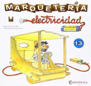 MARQUETERIA Y ELECTRICIDAD 13 | 9788472106635
