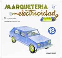 MARQUETERIA Y ELECTRICIDAD 18 | 9788472106680