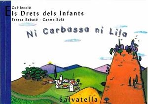 NI CARBASSA NI LILA | 9788484121848
