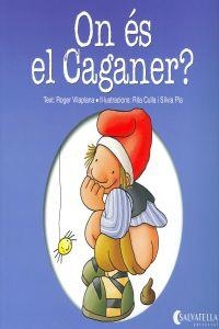 ON ÉS EL CAGANER? | 9788484127413