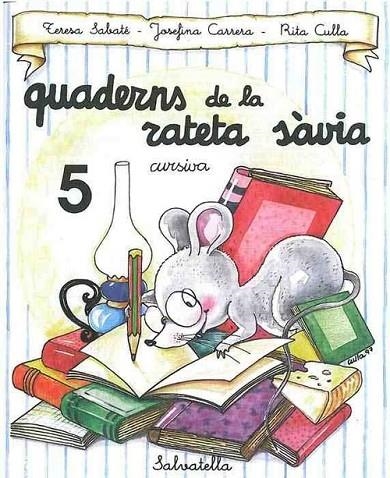 QUADERN RATETA SÀVIA 5 (CUR.) | 9788472109490