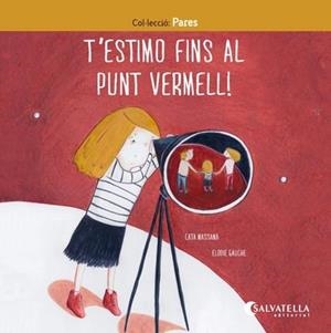 T'ESTIMO FINS AL PUNT VERMELL ! | 9788417091835