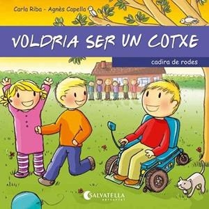 VOLDRIA SER UN COTXE | 9788484127918