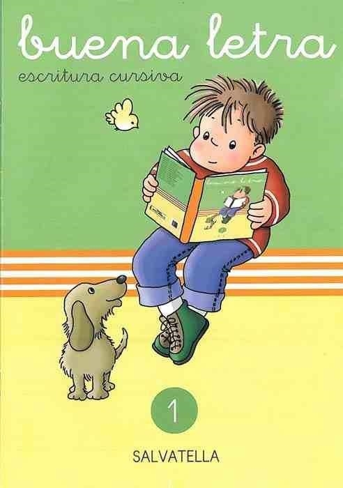 BUENA LETRA CURSIVA 1 | 9788472104426