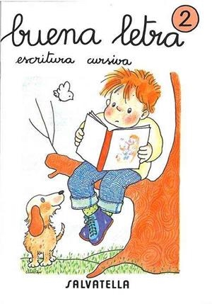 BUENA LETRA CURSIVA 2 | 9788472104433