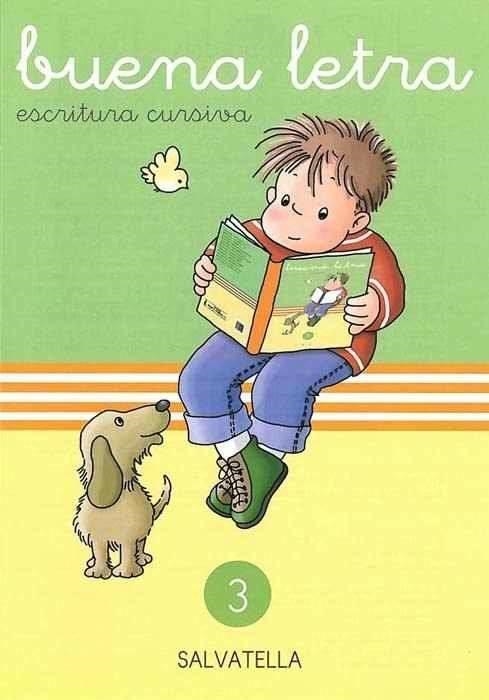 BUENA LETRA CURSIVA 3 | 9788472104440
