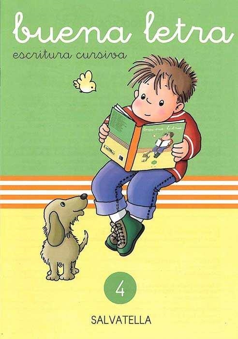 BUENA LETRA CURSIVA 4 | 9788472104457
